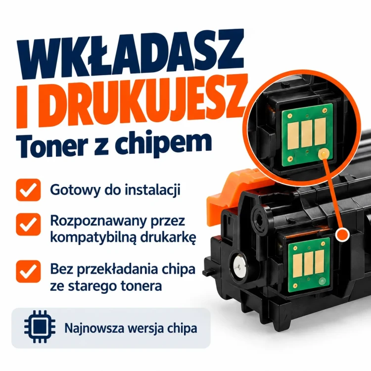 Toner z chipem – wkładasz i drukujesz.webp