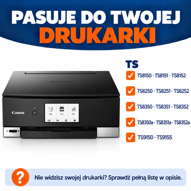 Pasuje do Twojej drukarki – Canon PIXMA TS8350.webp